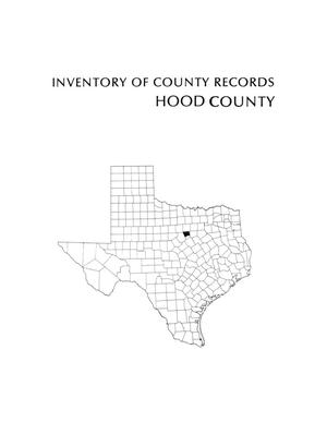 Primary view of object titled 'Inventory of county records, Hood County Courthouse, Granbury, Texas'.