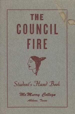 Primary view of object titled 'Council Fire, Handbook of McMurry College, [1947]'.