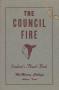Thumbnail image of item number 1 in: 'Council Fire, Handbook of McMurry College, [1947]'.