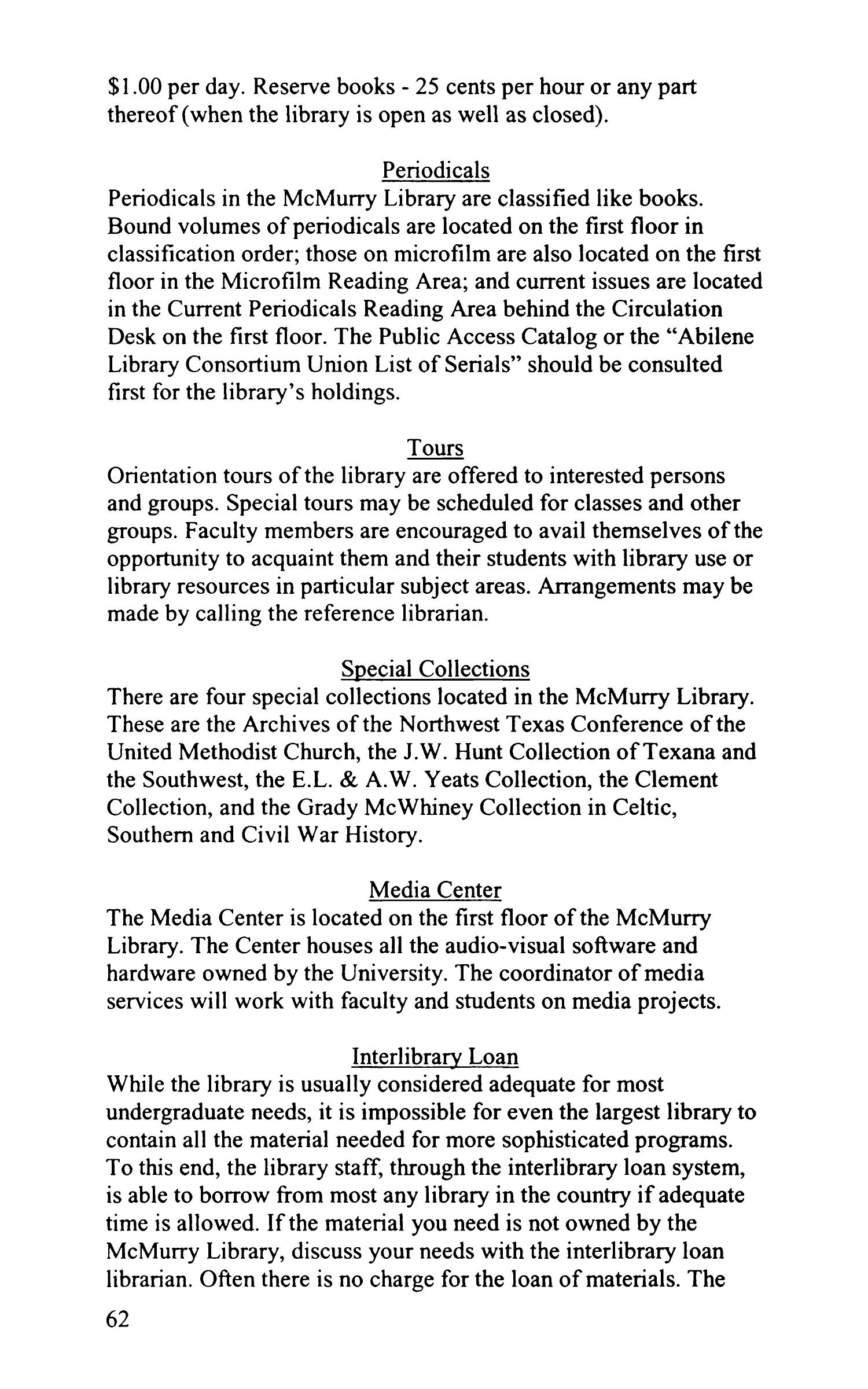 Council Fire, Handbook of McMurry University, 2003-2004
                                                
                                                    62
                                                