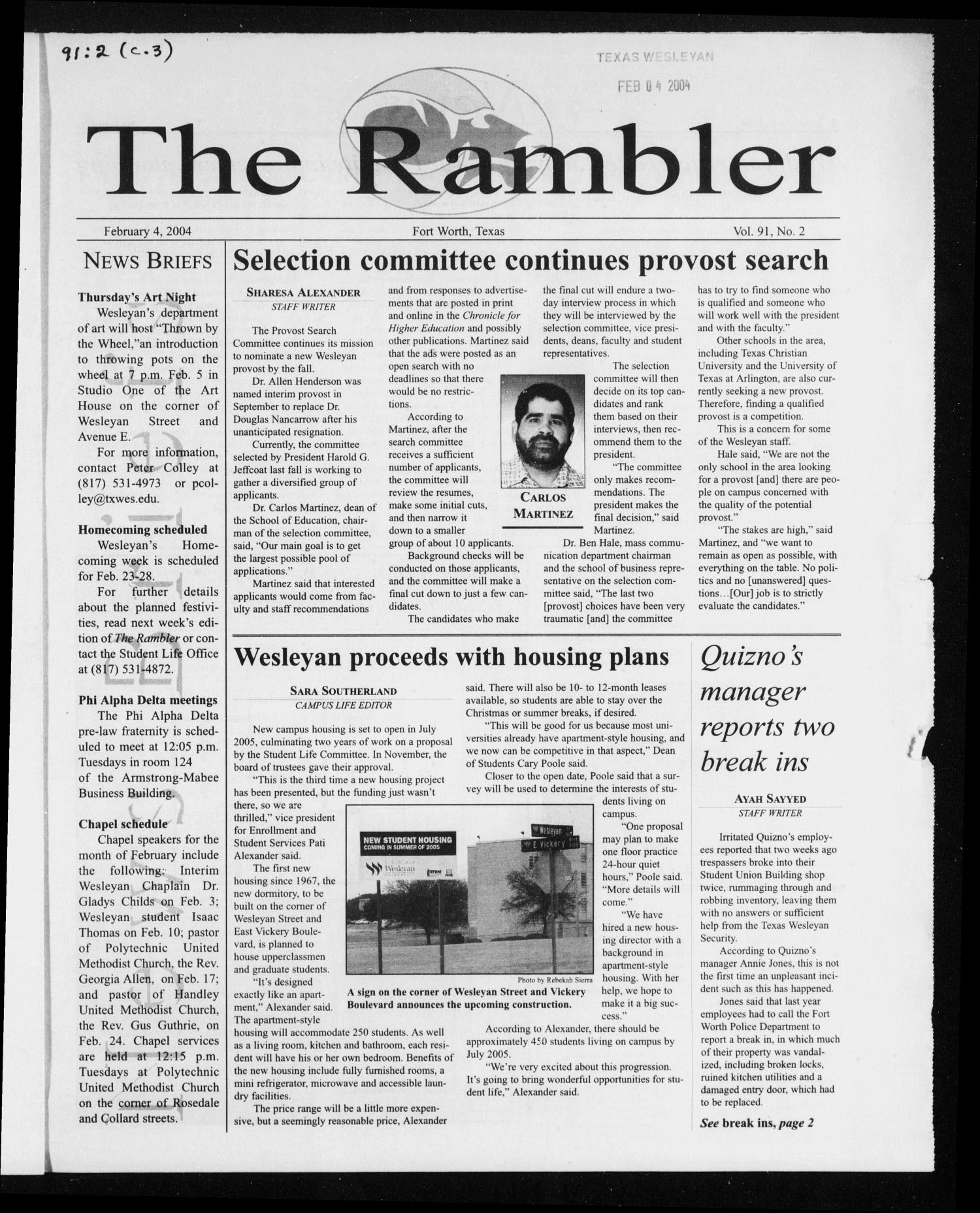 The Rambler (Fort Worth, Tex.), Vol. 91, No. 2, Ed. 1 Wednesday, February 4, 2004
                                                
                                                    [Sequence #]: 1 of 8
                                                