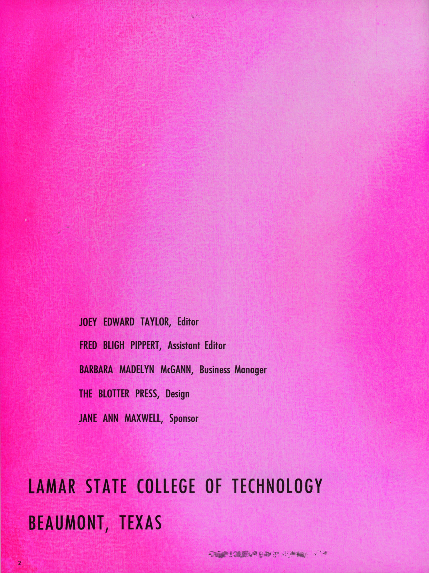 The Cardinal, Yearbook of Lamar State College of Technology, 1966
                                                
                                                    2
                                                