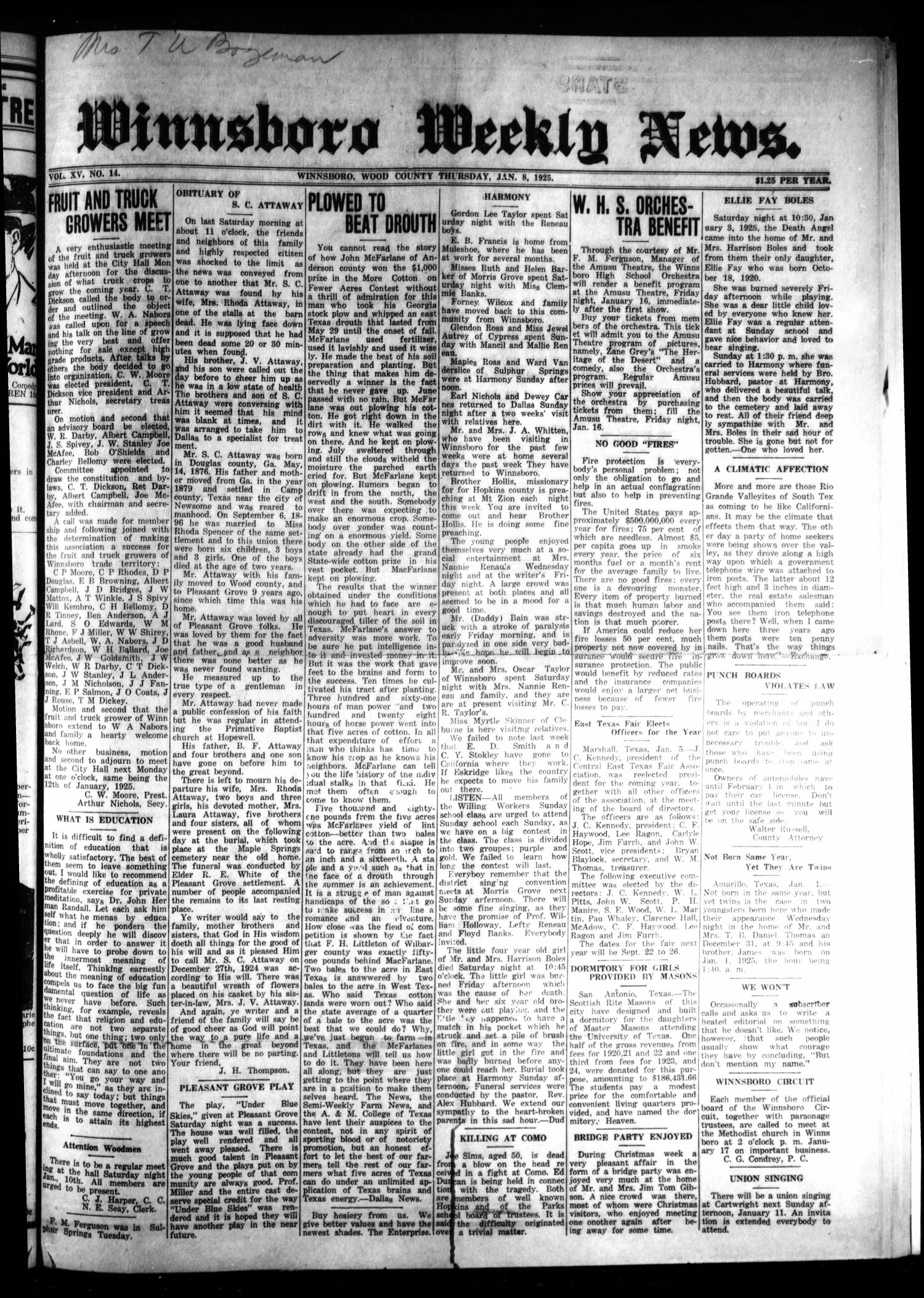 Winnsboro Weekly News (Winnsboro, Tex.), Vol. 15, No. 14, Ed. 1 Thursday, January 8, 1925
                                                
                                                    [Sequence #]: 1 of 4
                                                
