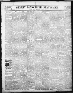 Primary view of object titled 'Weekly Democratic Statesman. (Austin, Tex.), Vol. 6, No. 33, Ed. 1 Thursday, March 29, 1877'.