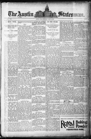 Primary view of object titled 'The Austin Statesman. (Austin, Tex.), Vol. 19, No. 50, Ed. 1 Thursday, May 28, 1891'.