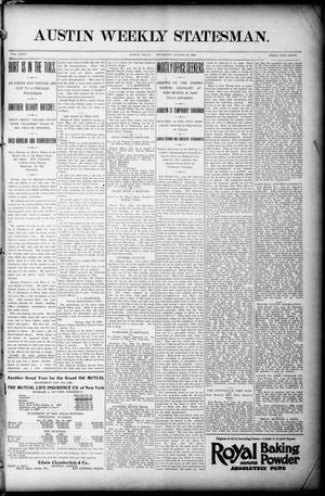 Primary view of object titled 'Austin Weekly Statesman. (Austin, Tex.), Vol. 26, Ed. 1 Thursday, August 20, 1896'.