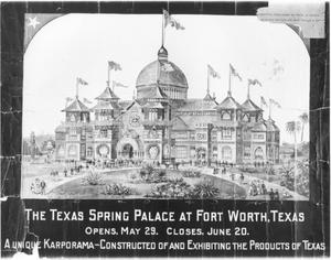 The Texas Spring Palace in downtown Fort Worth