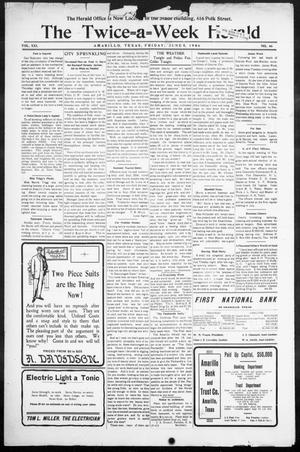 Primary view of object titled 'The Twice-a-Week Herald. (Amarillo, Tex.), Vol. 21, No. 46, Ed. 1 Friday, June 8, 1906'.