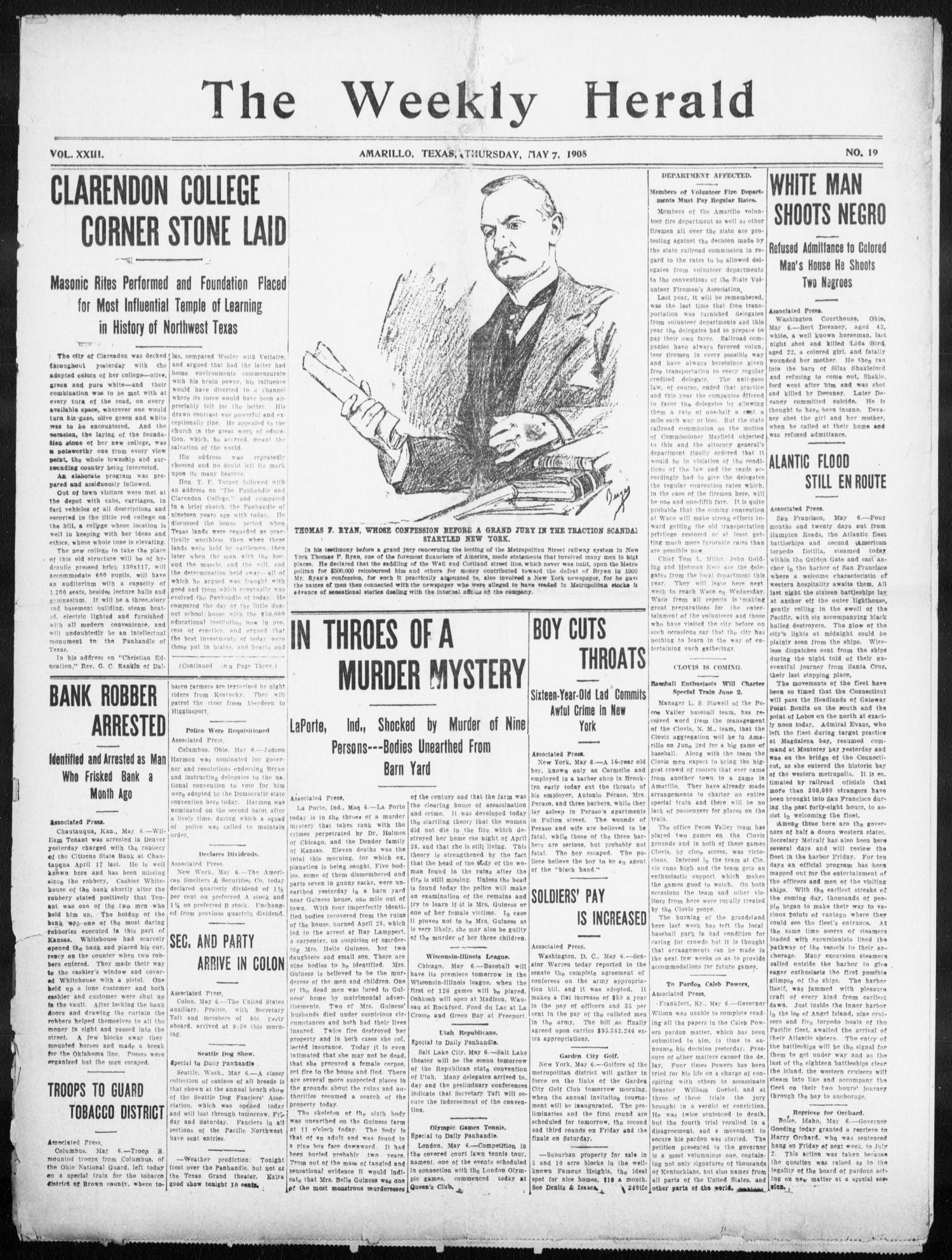 The Weekly Herald. (Amarillo, Tex.), Vol. 23, No. 19, Ed. 1 Thursday, May 7, 1908
                                                
                                                    [Sequence #]: 1 of 8
                                                