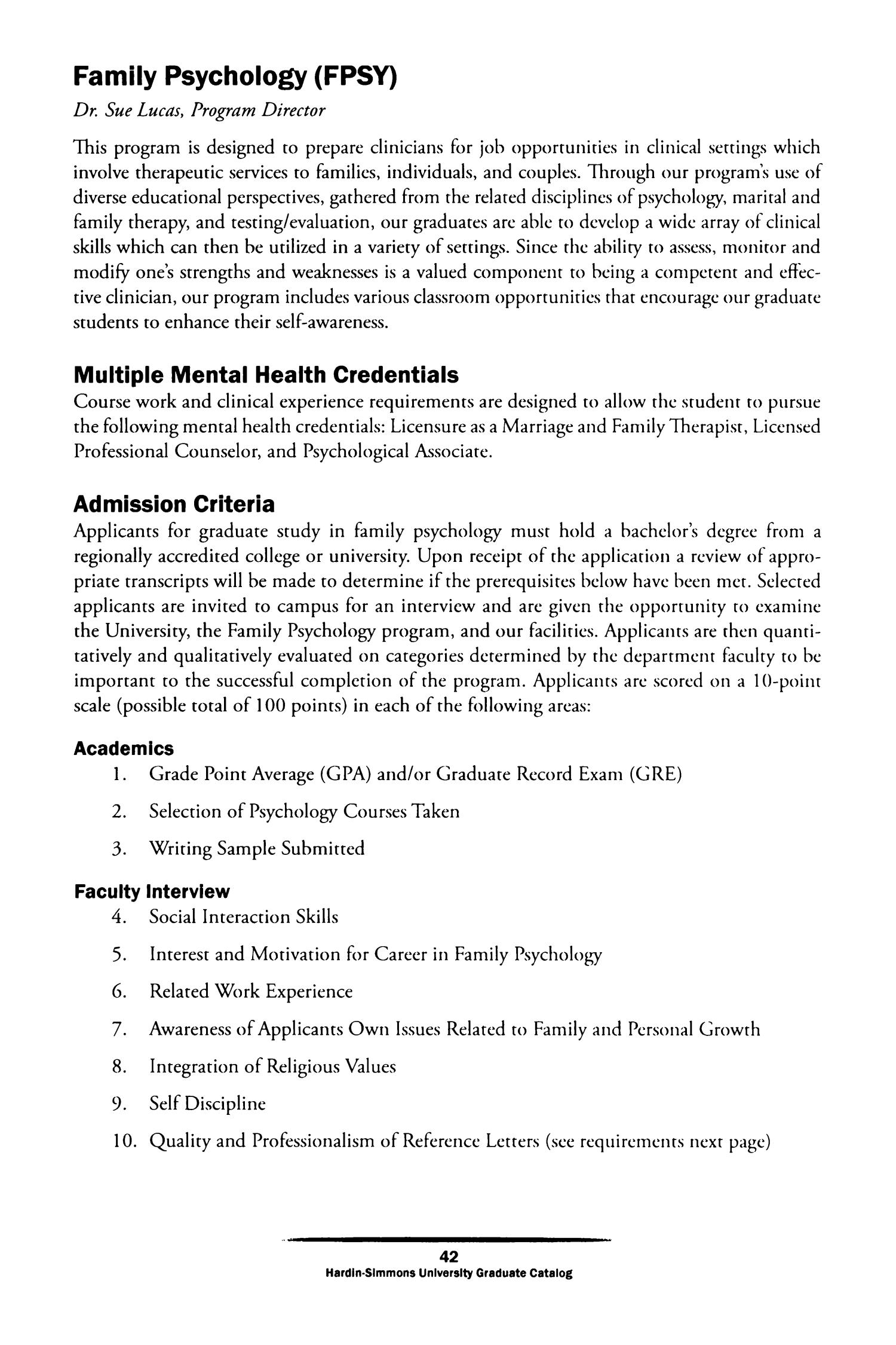 Catalog of Hardin-Simmons University, 2008-2009 Graduate Bulletin
                                                
                                                    42
                                                