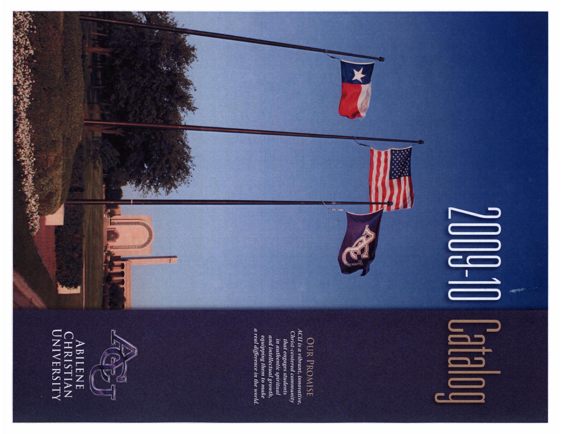 Catalog of Abilene Christian University, 2009-2010
                                                
                                                    Front Cover
                                                