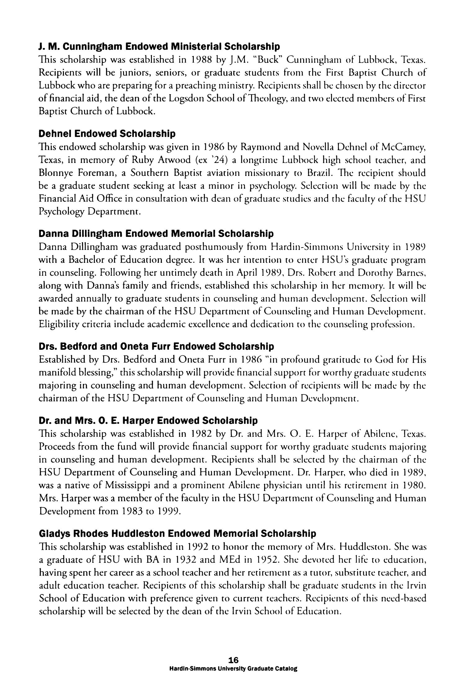Catalog of Hardin-Simmons University, 2009-2010 Graduate Bulletin
                                                
                                                    16
                                                