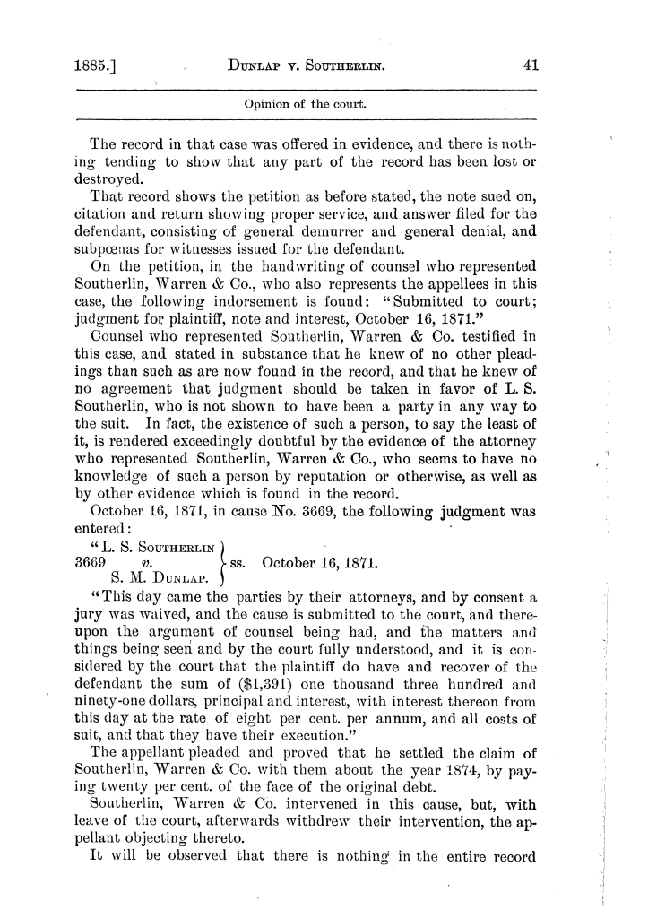 Cases argued and decided in the Supreme Court of the State of Texas, during the latter part of the Tyler term, 1884, and the Galveston term, 1885.  Volume 63.
                                                
                                                    41
                                                