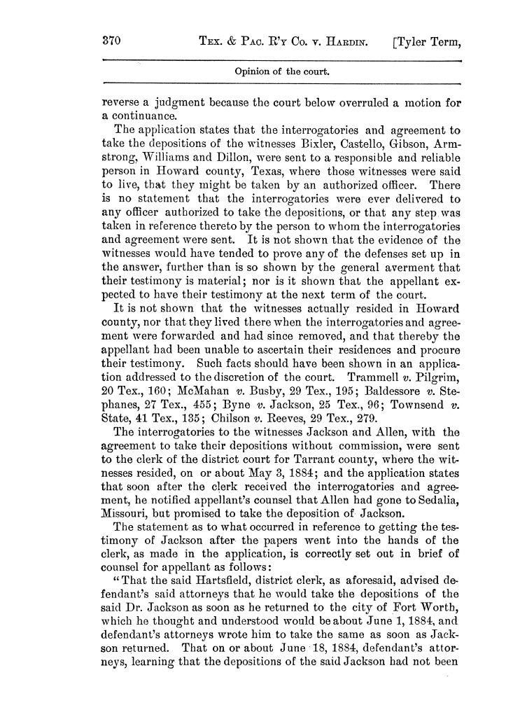 Cases argued and decided in the Supreme Court of the State of Texas, during the latter part of the Austin term, 1884, and the Tyler term, 1884.  Volume 62.
                                                
                                                    370
                                                