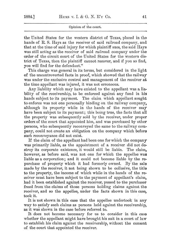 Cases argued and decided in the Supreme Court of the State of Texas, during the latter part of the Austin term, 1884, and the Tyler term, 1884.  Volume 62.
                                                
                                                    41
                                                