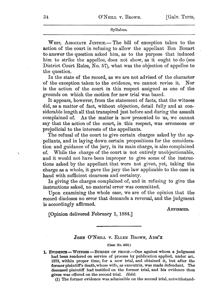 Cases argued and decided in the Supreme Court of the State of Texas, during the latter part of the Galveston term, 1884, and embracing the greater part of the Austin term, 1884.  Volume 61.
                                                
                                                    34
                                                