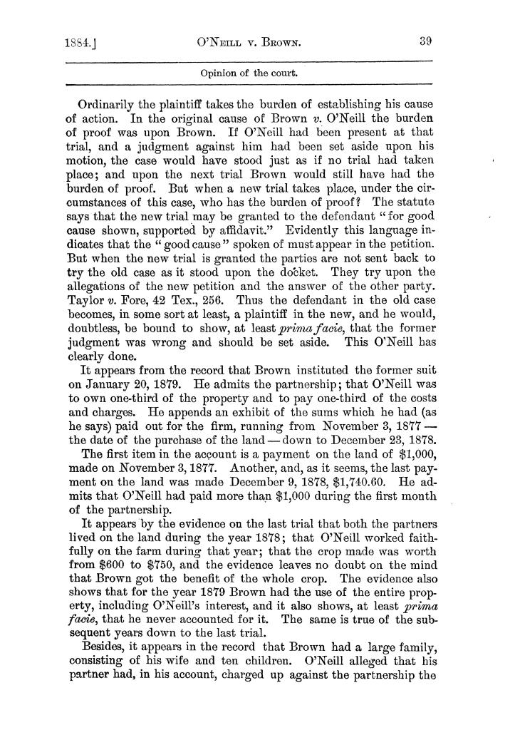 Cases argued and decided in the Supreme Court of the State of Texas, during the latter part of the Galveston term, 1884, and embracing the greater part of the Austin term, 1884.  Volume 61.
                                                
                                                    39
                                                
