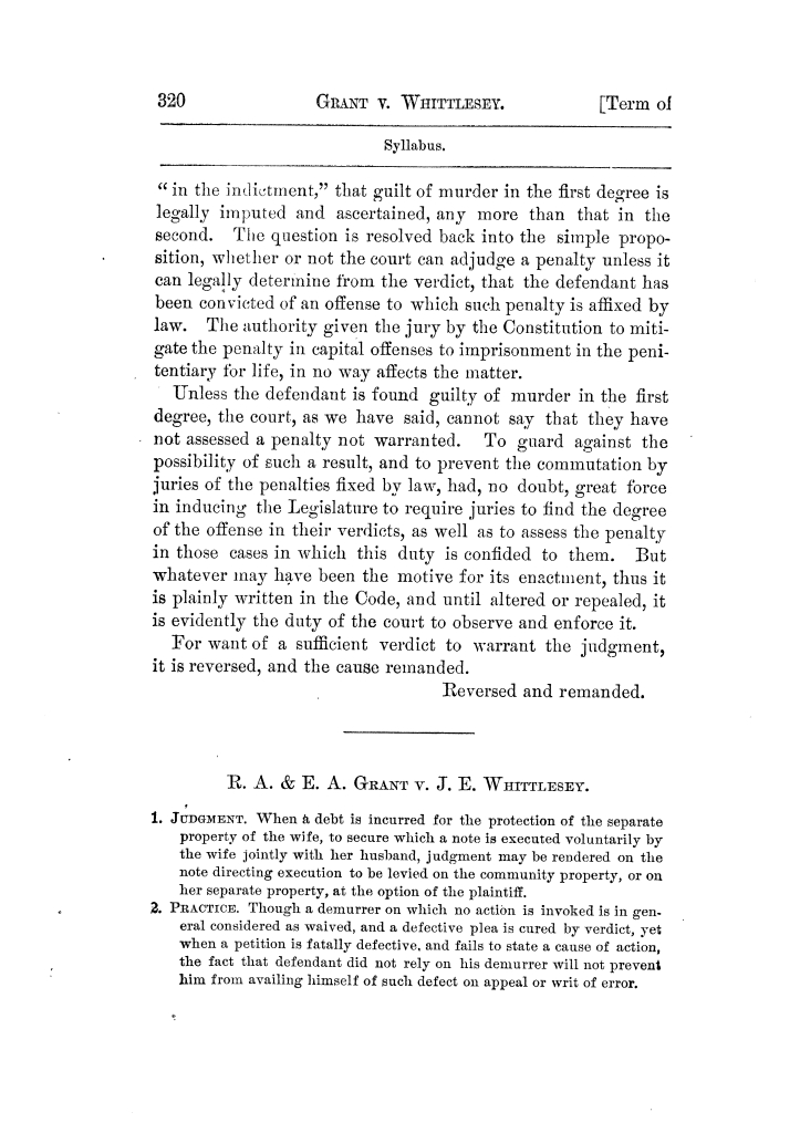 Cases argued and decided in the Supreme Court of Texas, during the latter part of the Tyler term, 1874, and the first part of the Galveston term, 1875.  Volume 42.
                                                
                                                    320
                                                