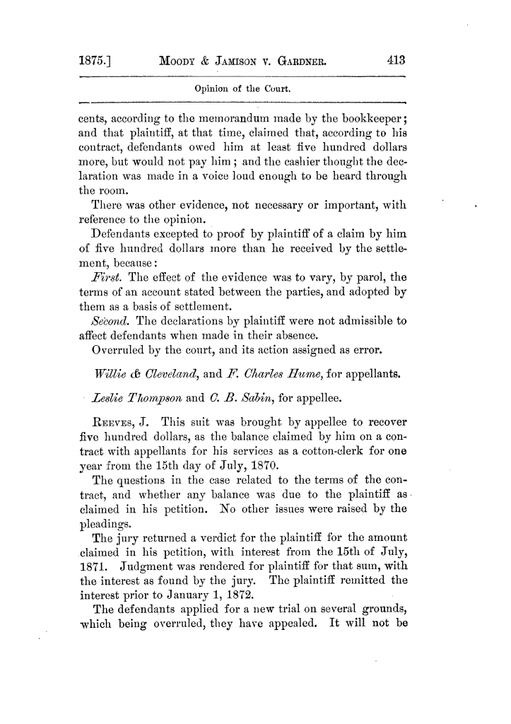Cases argued and decided in the Supreme Court of Texas, during the latter part of the Tyler term, 1874, and the first part of the Galveston term, 1875.  Volume 42.
                                                
                                                    413
                                                