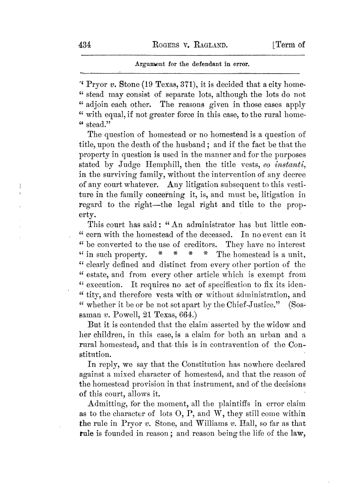 Cases argued and decided in the Supreme Court of Texas, during the latter part of the Tyler term, 1874, and the first part of the Galveston term, 1875.  Volume 42.
                                                
                                                    434
                                                