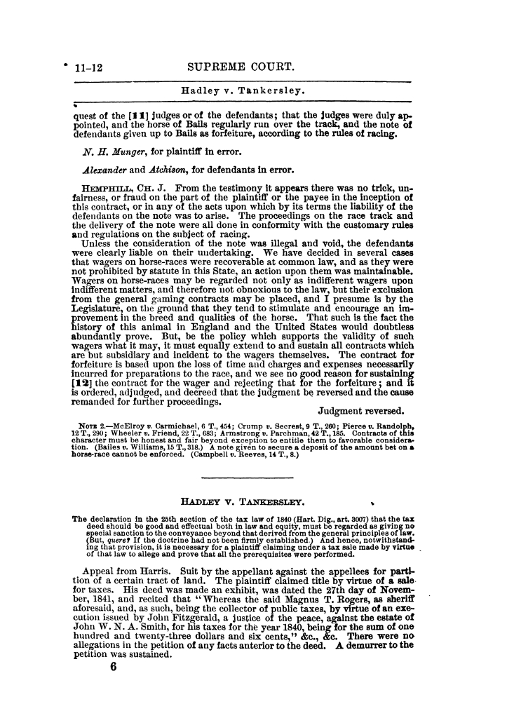 Reports of cases argued and decided in the Supreme Court of the State of Texas during part of Galveston term, 1852, and the whole of Tyler term, 1852. Volume 8.
                                                
                                                    6
                                                