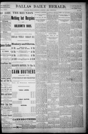 Primary view of object titled 'The Dallas Daily Herald. (Dallas, Tex.), Vol. 35, No. 260, Ed. 1 Monday, August 4, 1884'.
