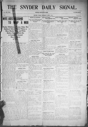 Primary view of object titled 'Snyder Daily Signal (Snyder, Tex.), Vol. 1, No. 40, Ed. 1 Thursday, June 1, 1911'.
