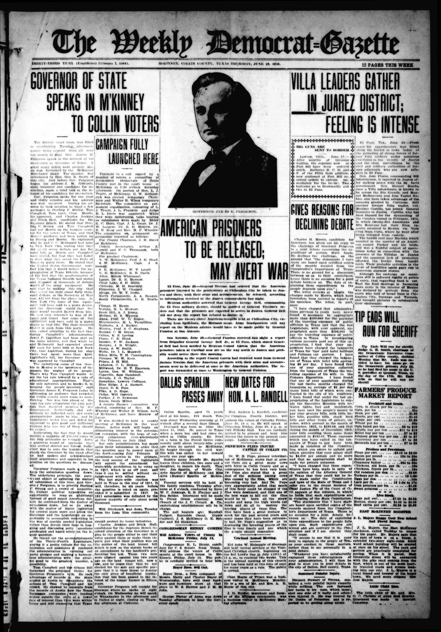 The Weekly Democrat-Gazette (McKinney, Tex.), Vol. 33, Ed. 1 Thursday, June 29, 1916
                                                
                                                    [Sequence #]: 1 of 12
                                                