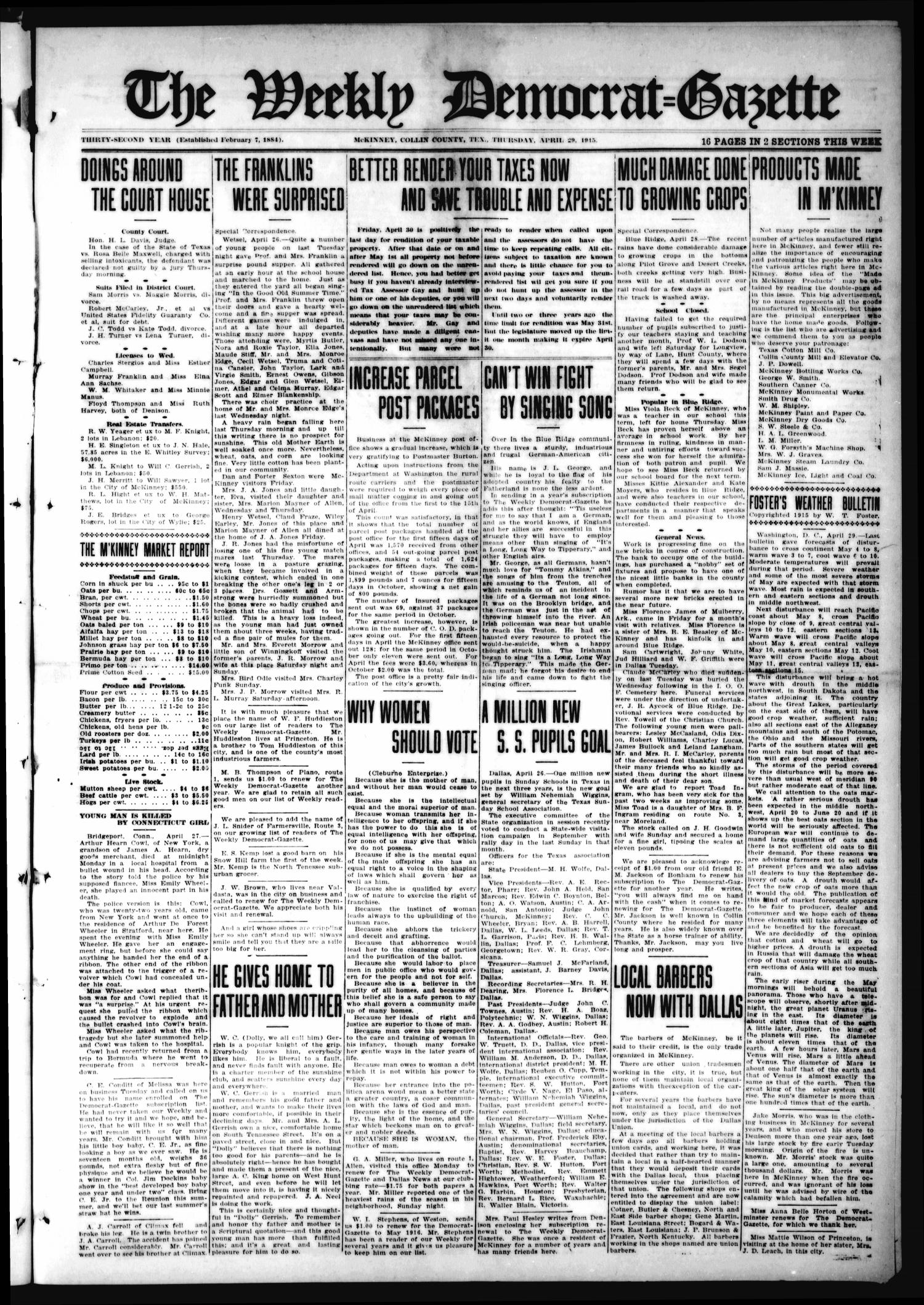 The Weekly Democrat-Gazette (McKinney, Tex.), Vol. 32, Ed. 1 Thursday, April 29, 1915
                                                
                                                    [Sequence #]: 1 of 16
                                                