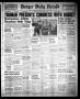 Thumbnail image of item number 1 in: 'Borger Daily Herald (Borger, Tex.), Vol. 20, No. 49, Ed. 1 Monday, January 21, 1946'.
