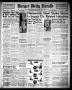 Newspaper: Borger Daily Herald (Borger, Tex.), Vol. 20, No. 58, Ed. 1 Thursday, …