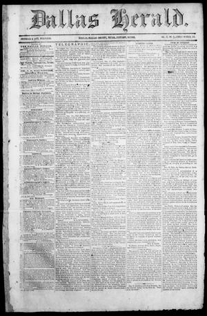 Primary view of object titled 'Dallas Herald. (Dallas, Tex.), Vol. 11, No. 7, Ed. 1 Wednesday, January 14, 1863'.
