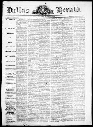 Primary view of object titled 'Dallas Herald. (Dallas, Tex.), Vol. 13, No. 26, Ed. 1 Saturday, March 17, 1866'.