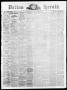 Thumbnail image of item number 1 in: 'Dallas Herald. (Dallas, Tex.), Vol. 17, No. 14, Ed. 1 Saturday, December 18, 1869'.