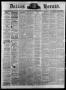 Thumbnail image of item number 1 in: 'Dallas Herald. (Dallas, Tex.), Vol. 17, No. 40, Ed. 1 Saturday, June 18, 1870'.