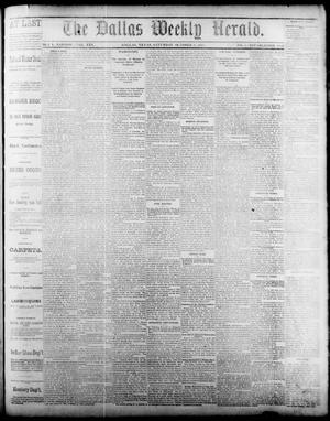 Primary view of object titled 'The Dallas Weekly Herald. (Dallas, Tex.), Vol. 25, No. 2, Ed. 1 Saturday, October 6, 1877'.