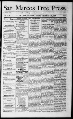 Primary view of object titled 'San Marcos Free Press. (San Marcos, Tex.), Vol. 7, No. 7, Ed. 1 Saturday, December 22, 1877'.