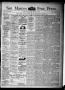 Primary view of San Marcos Free Press. (San Marcos, Tex.), Vol. 13, No. 13, Ed. 1 Thursday, March 6, 1884