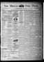 Thumbnail image of item number 1 in: 'San Marcos Free Press. (San Marcos, Tex.), Vol. 13, No. 18, Ed. 1 Thursday, April 10, 1884'.
