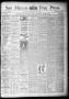 Primary view of San Marcos Free Press. (San Marcos, Tex.), Vol. 16TH YEAR, No. 13, Ed. 1 Thursday, March 28, 1889