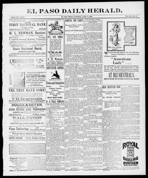 Primary view of object titled 'El Paso Daily Herald. (El Paso, Tex.), Vol. 17, No. 85, Ed. 1 Saturday, April 10, 1897'.