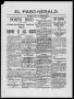 Thumbnail image of item number 3 in: 'El Paso Daily Herald. (El Paso, Tex.), Vol. 18, No. 101, Ed. 1 Thursday, May 12, 1898'.