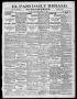 Newspaper: El Paso Daily Herald. (El Paso, Tex.), Vol. 19, No. 75, Ed. 1 Monday,…