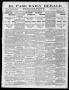 Newspaper: El Paso Daily Herald. (El Paso, Tex.), Vol. 19TH YEAR, No. 238, Ed. 1…