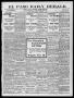 Newspaper: El Paso Daily Herald. (El Paso, Tex.), Vol. 19TH YEAR, No. 262, Ed. 1…
