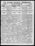 Newspaper: El Paso Daily Herald. (El Paso, Tex.), Vol. 19TH YEAR, No. 302, Ed. 1…