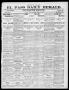 Thumbnail image of item number 1 in: 'El Paso Daily Herald. (El Paso, Tex.), Vol. 20TH YEAR, No. 70, Ed. 1 Saturday, March 24, 1900'.