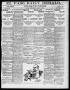 Newspaper: El Paso Daily Herald. (El Paso, Tex.), Vol. 20TH YEAR, No. 192, Ed. 1…