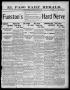 Primary view of El Paso Daily Herald. (El Paso, Tex.), Vol. 22ND YEAR, No. 66, Ed. 1 Saturday, March 23, 1901