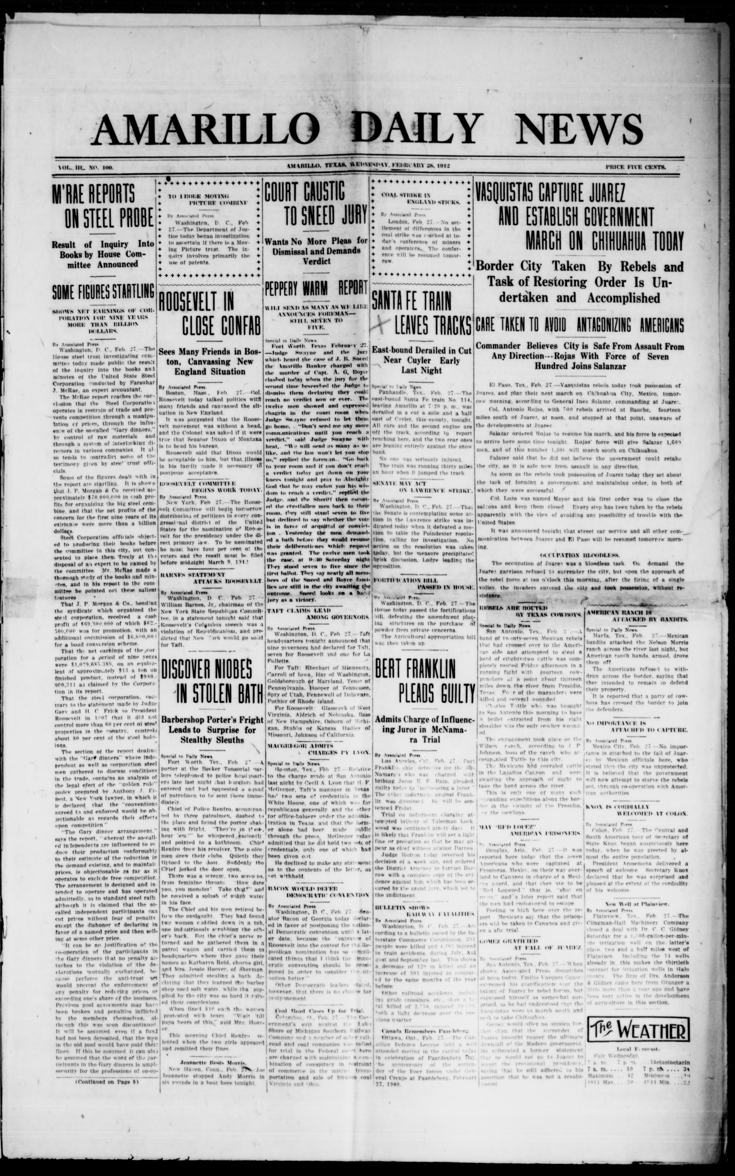 Amarillo Daily News (Amarillo, Tex.), Vol. 3, No. 100, Ed. 1 Wednesday, February 28, 1912
                                                
                                                    [Sequence #]: 1 of 8
                                                